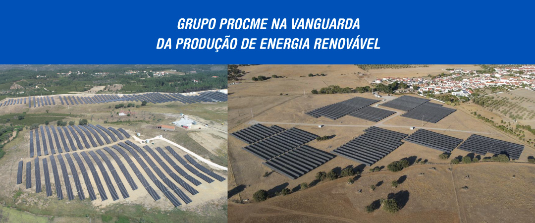 ProCME lidera inovação sustentável em Portugal com o desenvolvimento de grandes centrais fotovoltaicas e unidades de pequena produção (UPP)