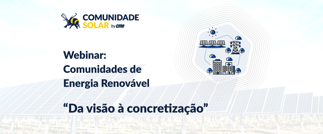 Webinar: Comunidades de Energia Renovável