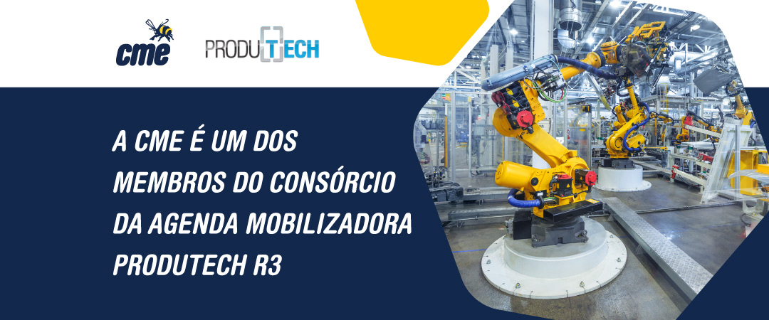 PRODUTECH R3 - CME é um dos membros do consórcio da . . .